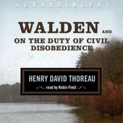 Walden and on the Duty of Civil Disobedience 1433291487 Book Cover