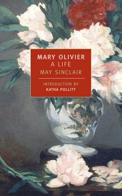 Mary Olivier: A Life 0940322862 Book Cover