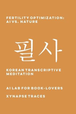 Fertility Optimization: AI vs. Nature 1608883841 Book Cover