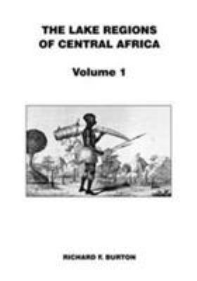 Lake Regions of Central Africa Vol 1 191024192X Book Cover