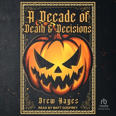 A Decade of Death and Decisions B0DD177RCX Book Cover