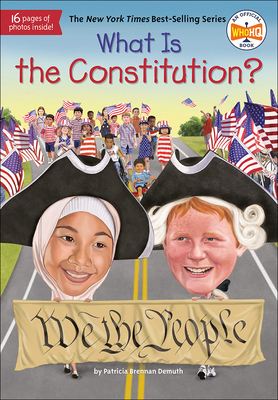 What Is the Constitution? 0606413227 Book Cover