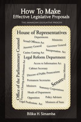How to Make Effective Legislative Proposals: Th... 1481770853 Book Cover