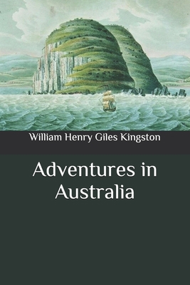 Adventures in Australia B08C8XFC1P Book Cover