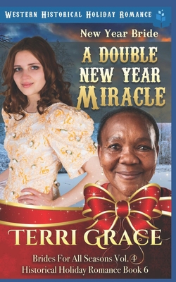 New Year Bride - A Double New Year Miracle: Wes... 1728852110 Book Cover