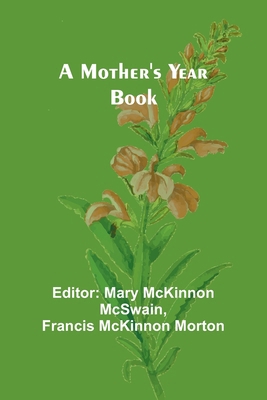 A Mother's Year Book 9357936769 Book Cover