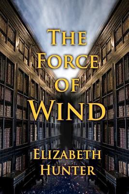 The Force of Wind 1475201486 Book Cover
