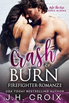 Crash & Burn [German] 1965224067 Book Cover