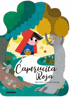 Caperucita Roja [Spanish] 849101246X Book Cover