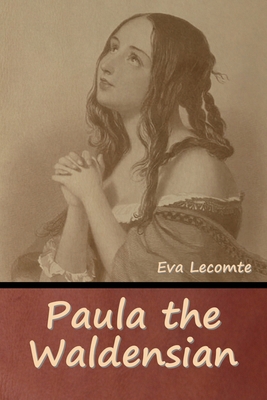 Paula the Waldensian B0BQV5C4C9 Book Cover