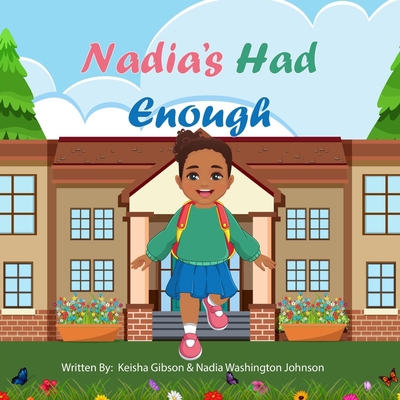 Nadia's Had Enough B0C5BV2SNG Book Cover