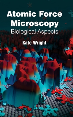 Atomic Force Microscopy: Biological Aspects 1632380595 Book Cover