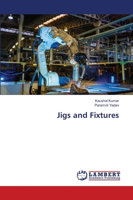 Jigs and Fixtures 6207807596 Book Cover