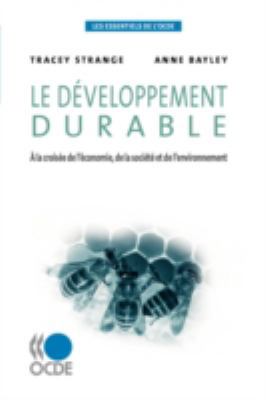 Les essentiels de l'OCDE Le d?veloppement durab... [French] 9264055762 Book Cover