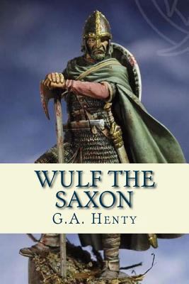 Wulf the Saxon 1978015232 Book Cover