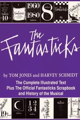 The Fantasticks 1557831416 Book Cover