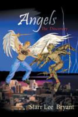 Angels: The Discovery 1641146079 Book Cover