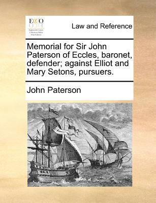 Memorial for Sir John Paterson of Eccles, Baron... 1170814611 Book Cover