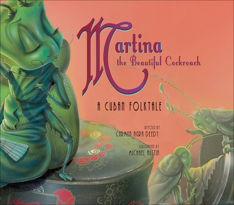 Martina the Beautiful Cockroach: A Cuban Folkta... 0606356541 Book Cover
