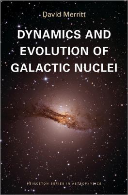 Dynamics and Evolution of Galactic Nuclei 069112101X Book Cover