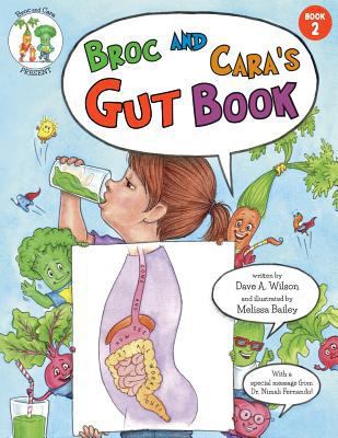 Broc and Cara's Gut Book 0991941144 Book Cover