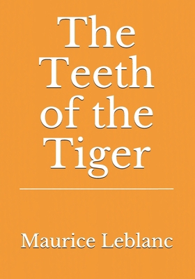 The Teeth of the Tiger [Large Print] 3959403224 Book Cover