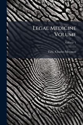 Legal Medicine Volume; Volume 1 1173298983 Book Cover