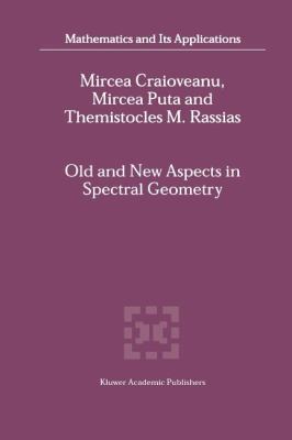 Old and New Aspects in Spectral Geometry 9048158370 Book Cover