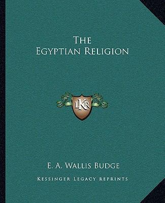 The Egyptian Religion 1162843624 Book Cover