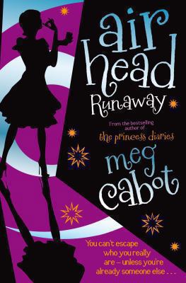 Runaway (Airhead) 033045384X Book Cover