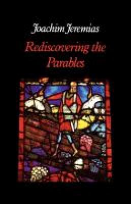 Rediscovering the Parables 0334013771 Book Cover