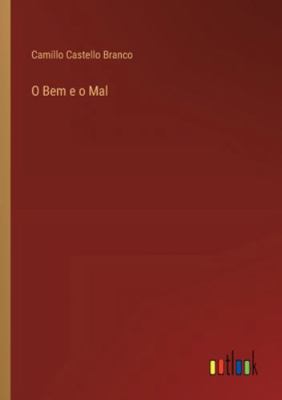 O Bem e o Mal [Portuguese] 3368061313 Book Cover