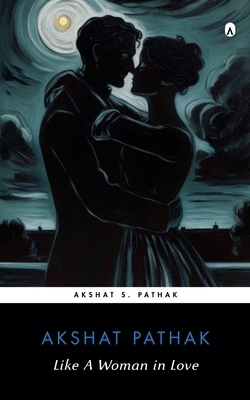 Like A Woman in Love B0FMW4XBP5 Book Cover