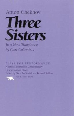 Three Sisters (Plays for Performance Series) 1566635543 Book Cover