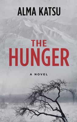 The Hunger [Large Print] 1432852086 Book Cover