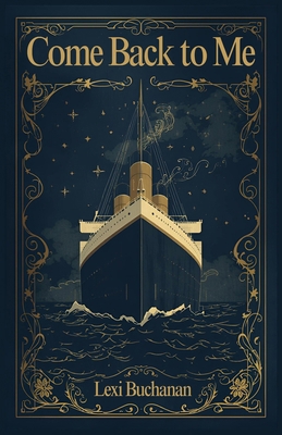 Come Back to Me: Historical Romance B0G2JRRP8L Book Cover