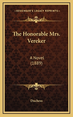 The Honorable Mrs. Vereker: A Novel (1889) 1165213397 Book Cover