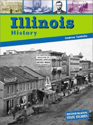 Illinois History 1403405697 Book Cover