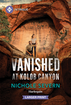 Vanished at Kolob Canyon [Large Print] 1335231048 Book Cover