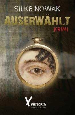 Auserwählt [German] 1497362172 Book Cover