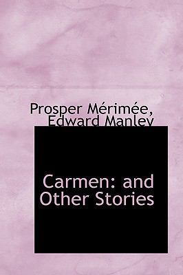 Carmen and Other Stories 1103351826 Book Cover