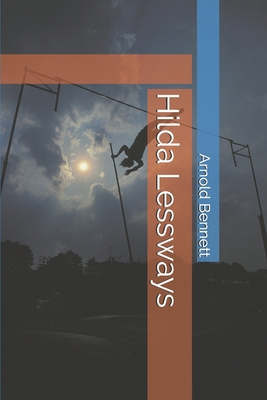 Hilda Lessways B085RQN5CP Book Cover