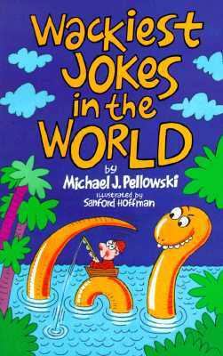 Wackiest Jokes in the World 0806904941 Book Cover