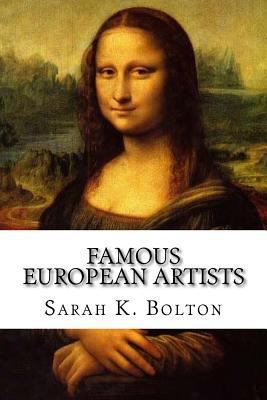 Famous European Artists 1986948099 Book Cover