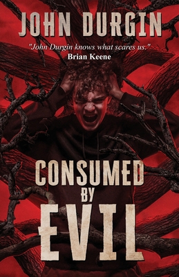 Consumed by Evil 1964398282 Book Cover