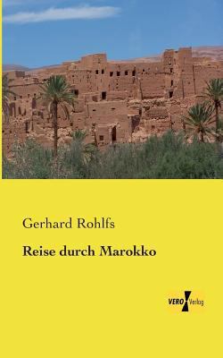 Reise durch Marokko [German] 3956105974 Book Cover