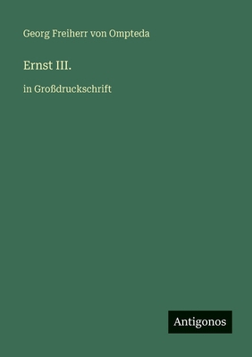 Ernst III.: in Großdruckschrift [German] 3566030066 Book Cover
