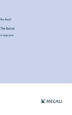 The Barrier: in large print 3387031033 Book Cover