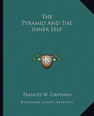 The Pyramid And The Inner Self 1162854707 Book Cover