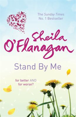 Stand by Me. Sheila O'Flanagan 0755343824 Book Cover